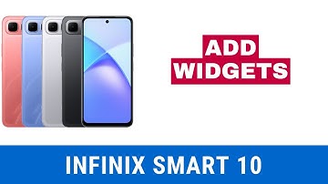 Add Widgets on Infinix Smart 10 | Step-by-Step Home Screen Setup