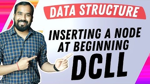 Inserting a Node at the Beginning of Doubly Circular Linked list Explained in Hindi l Data Structure