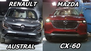 2022 Renault AUSTRAL VS 2022 MAZDA CX-60 Crash Test