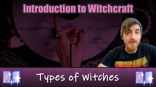 What Type of Witch Are You? Wiccan & Pagan, Magick & Witchcraft; Witchcraft 101