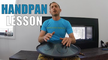 Beginners Guide to playing the Handpan (and Rav Vast, Hang Drum)