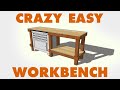 DIY Cheap & Easy Workbench Build