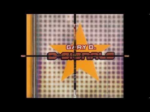 Gary D. — Gary D. - Attention '99