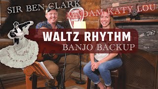 Banjo Backup Tricks with Katy Lou! Spice Up that Waltz Vamp!
