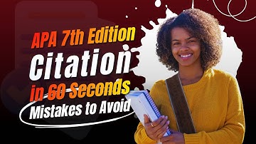 APA 7th Edition Citation in 60 Seconds Mistakes to Avoid (Mistakes Students Always Make)
