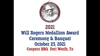 2021 Will Rogers Medallion Award Ceremony