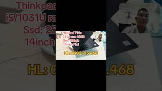 Thinkpad T14S i5/131U ram 16/256/14inch FHD cảm ứng