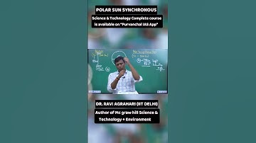 Polar Sunsynchronous Orbit | Sunsynchronous Polar Orbit | PSSO | SSPO | Dr. Ravi Agrahari Sir |