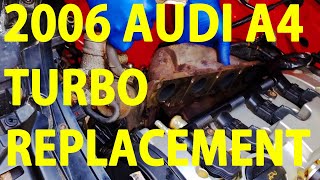 2006 Audi A4 turbo removal (P0299 Under Boost)