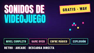 12 Sonidos de VIDEOJUEGO GRATIS | Game Over, Cofre Mágico, Espada Láser (WAV)