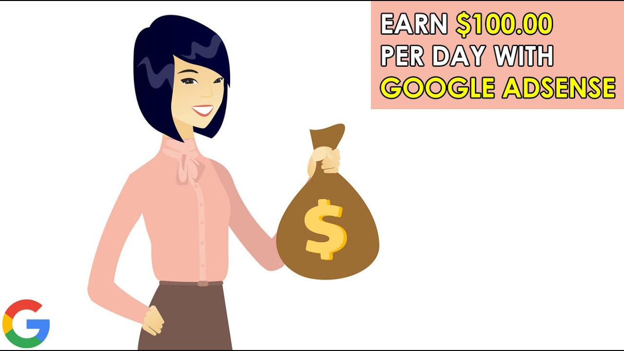 How To Make $100 Per Day With Google Adsense - YouTube