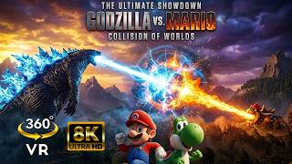 [8K] 360 VR  | The Super Mario VS Godzilla | Collision of Worlds