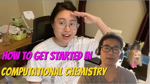 how to get started in computational chemistry ft. comp chemist (aka my mentor)