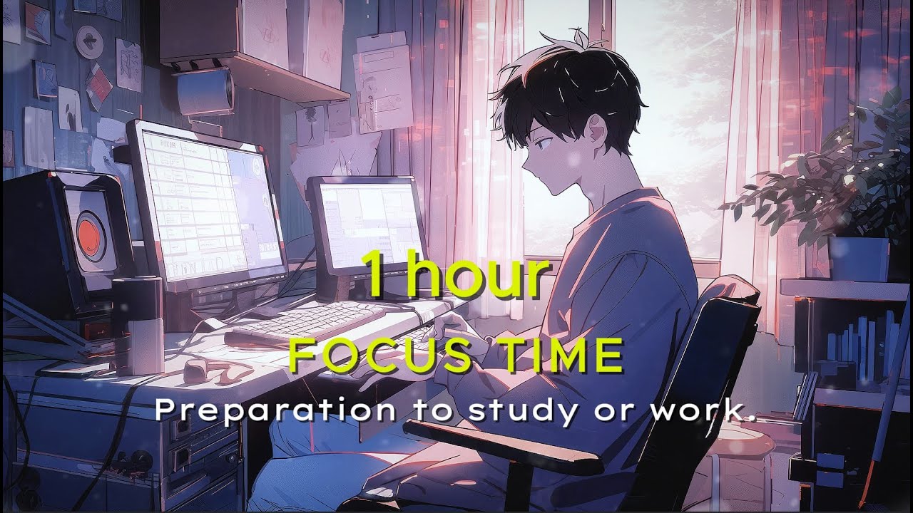 1 HOUR FOCUS TIMEβ³ | Pre-Meeting Mindset πΆ | Deep Work & Study | Night ...