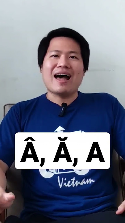 3 huruf A dalam Bahasa Vietnam?!