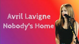 Lirik Terjemahan | Avril Lavigne - Nobody's Home | Indonesia