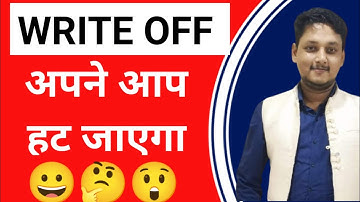 Write Off Status Remove From Cibil Report Without Payment