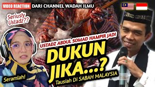 🇮🇩🇲🇾 REACTION TO USTADZ ABDUL SOMAD ALMOST BECOME A SHAMAN IF...? | Sermon in SABAH, MALAYSIA