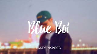 Lakey Inspired - Blue Boi (Sped Up)