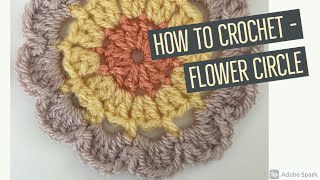 How to crochet a flower circle (UK Terms) #crocheting