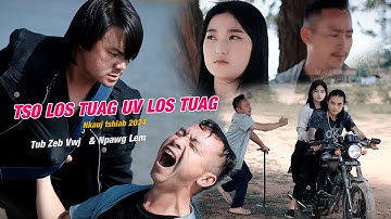 Uv Los Tuag Tso Los Tuag door Tub Zeb Vwj & Npawg Lem/Nkauj Tawm Tshiab Herfst 2024