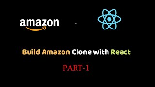 AMAZON WEBSITE CLONE PART-1 || AMAZON HEADER|| REACTJS ||web dev 2.0