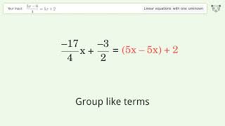 Solve (3x-6)/4=5x+2: Linear Equation Video Solution | Tiger Algebra