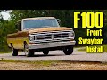 Installing a Front Sway bar  on Your Ford F100