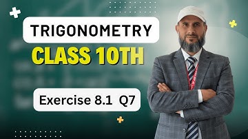 Class 10 Maths Chapter 8 Trigonometry | Exercise 8.1 Q7 Solutions Step by Step | JKBOSE / CBSE