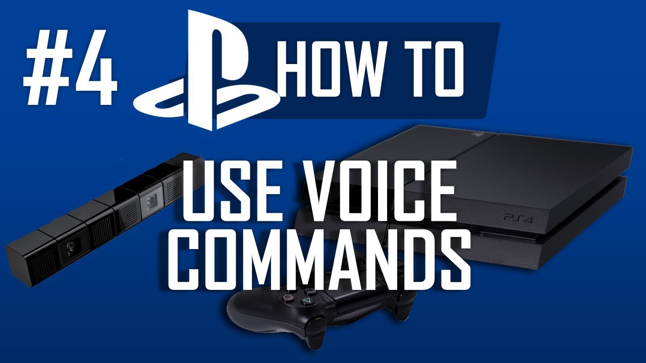 How To Use Voice Commands On PS4 YouTube