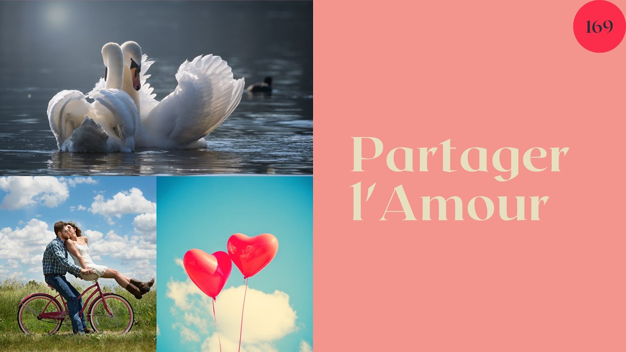 Partager l'Amour (169) - YouTube