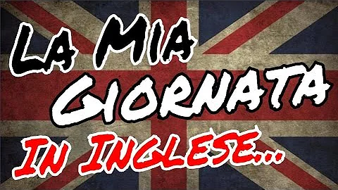 Come descrivere la propria routine in inglese?