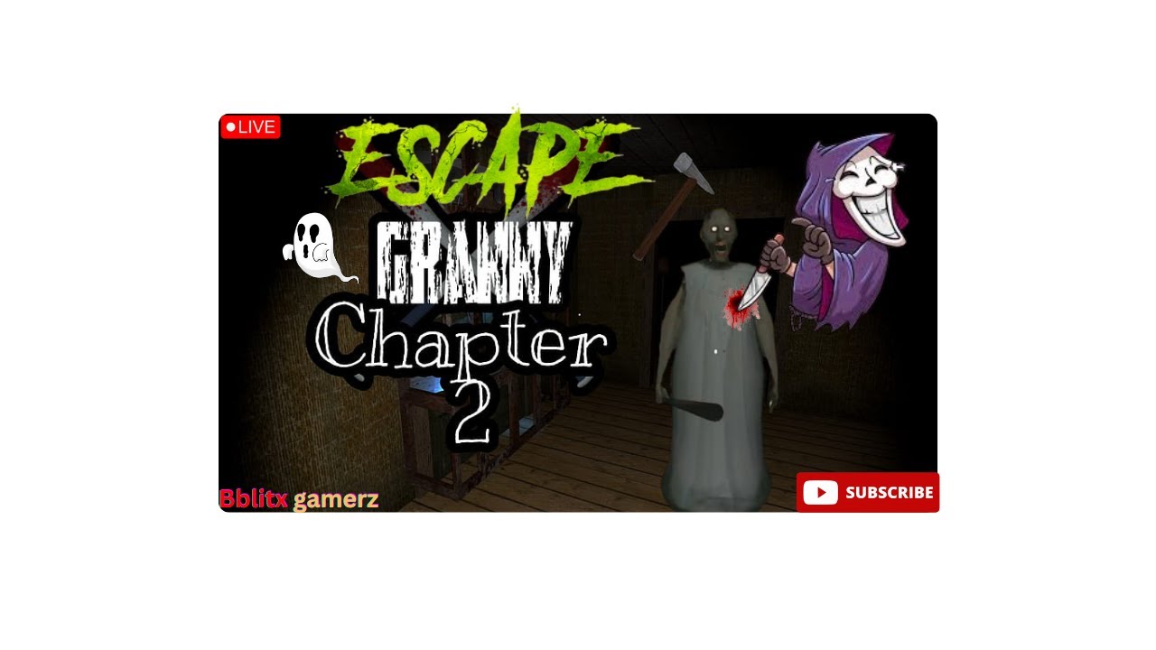 granny chapter 2 escape live - YouTube