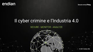 Endian Webinar: Zero Trust per l'Industria 4.0