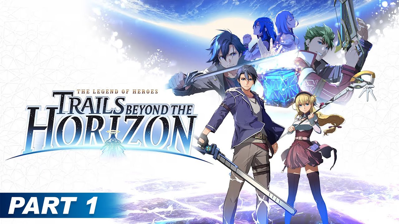 Trails Beyond the Horizon Part 1 - Prologue