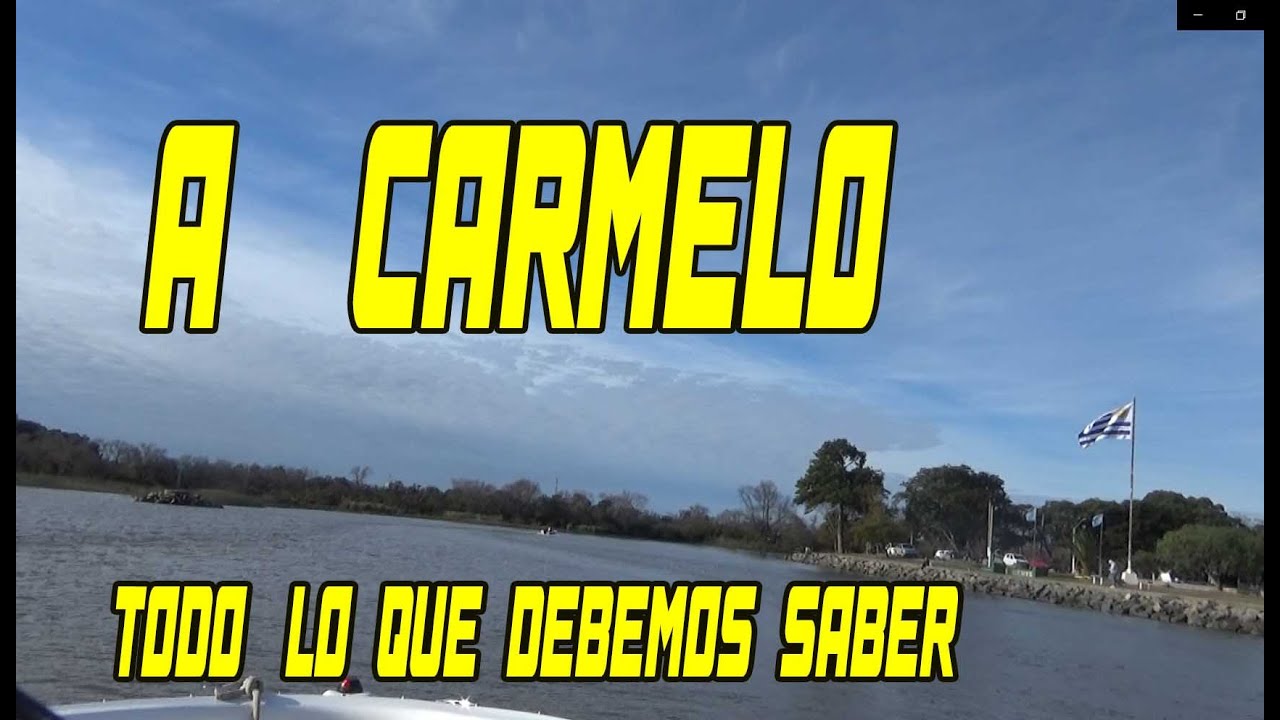 Navegando a carmelo todo lo que debe saber