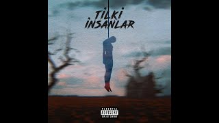Tilki - İnsanlar (Official Audio) (Reupload)