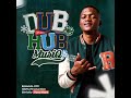 Dub Hub Mix Episode 1 ( Strictly Vyno Keys Production )