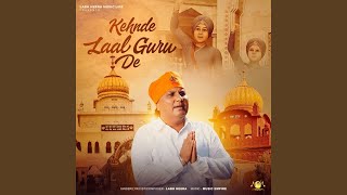Download Lagu Kehnde Laal Guru De MP3