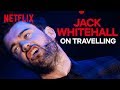Jack Whitehall Stand-up | The Pains Of Travelling Abroad | Netflix