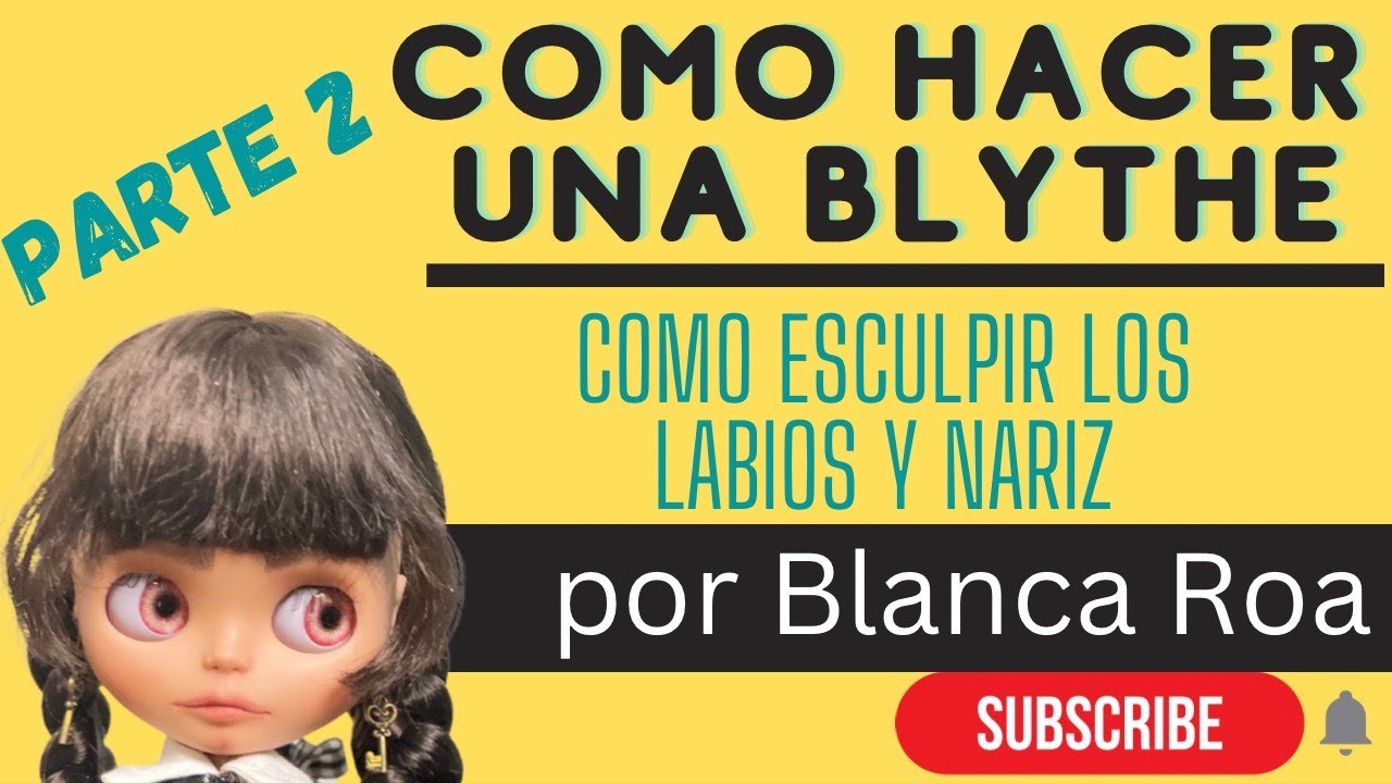 Parte 2 Cómo personalizar una muñeca Blythe, Cómo esculpir la nariz y la boca paso por paso