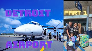 My Visit to India Part 1 Exploring Detroit Airport