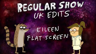 Celebrity Regular Show: UK Edits: Eileen Flat Screen Net Worth