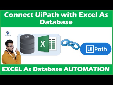 Session 3-Connect Excel As Database with UiPath | Excel As DB Automation UiPath