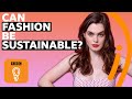 Sustainability in Fashion