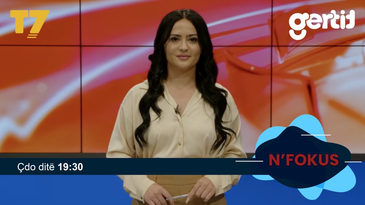 Lajmet e orës 19-30, 20.04.2026 | N'FOKUS | T7

Facebook: https://www.facebook.com/televizioni7
Instagram: https://www.instagram.com/televizioni7
Web: https://www.televizioni7.com

© & ℗ Gertit GmbH. All rights reserved.

#T7 #Gertit