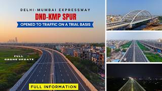 Delhi-Mumbai Expressway : DND-KMP Spur OPEN! | अब दिल्ली से फरीदाबाद सिर्फ 20 मिनट में 🚗 | NH-148NA