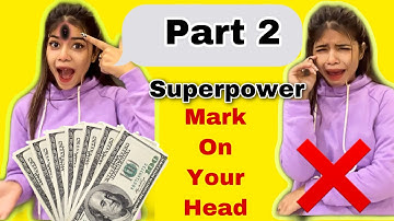Part 2 Superpower ~ You get a Magical Mark on your HEAD!!✨ @PragatiVermaa @TriptiVerma