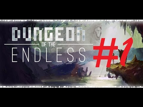 Прохождение Dungeon of the endless #1. Объяснение. Обзор. Обучение