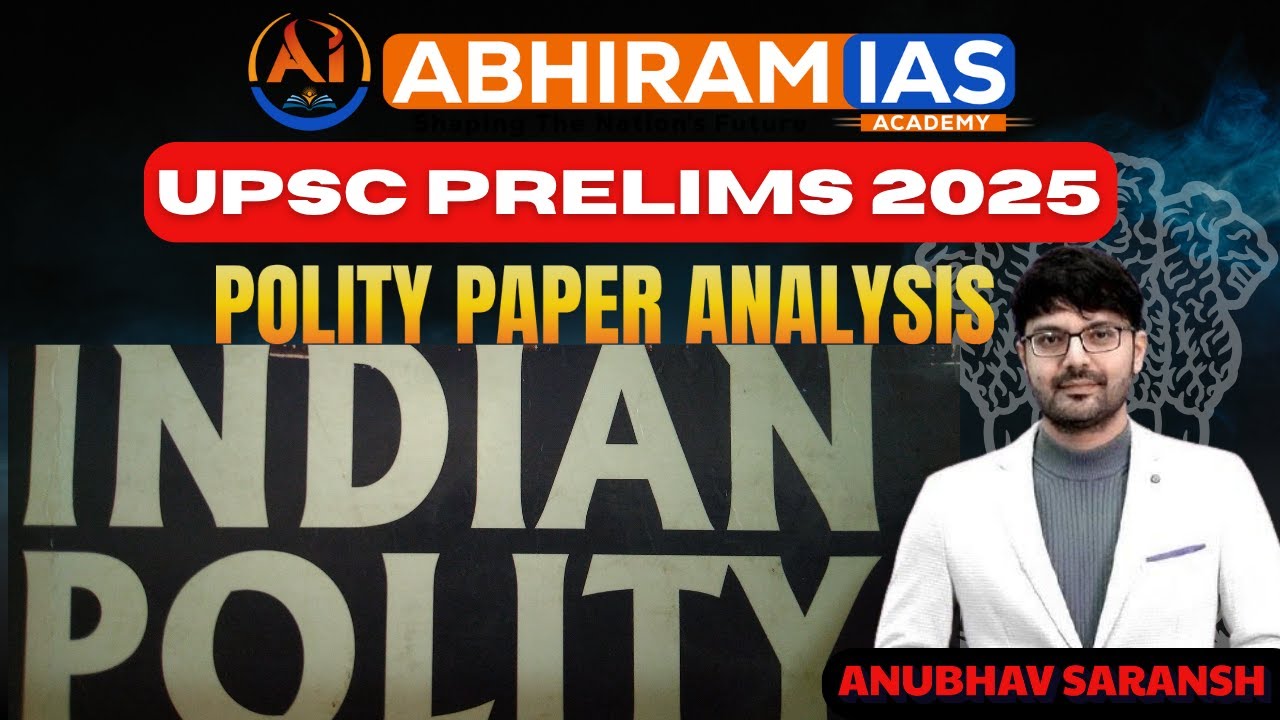 UPSC Prelims 2025 – Polity Questions Explained | Detailed Analysis ...